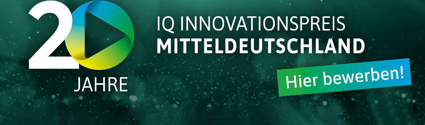 Der 20. IQ Innovationspreis Mitteldeutschland: Innovation Und ...